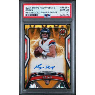 Bo Nix 2024 Topps Resurgence RR Sig-Gold Power Surge #RRSBN PSA 10