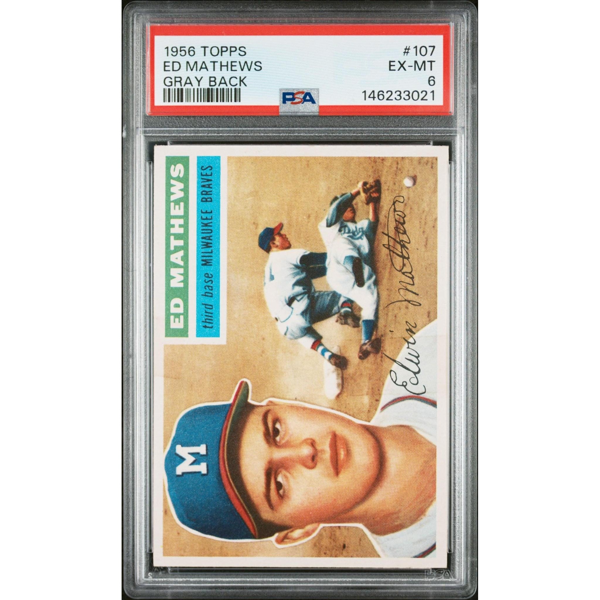Ed Mathews 1956 Topps Gray Back #107 PSA 6