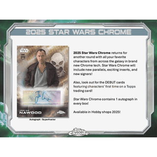 2025 Topps Star Wars Chrome Hobby Box