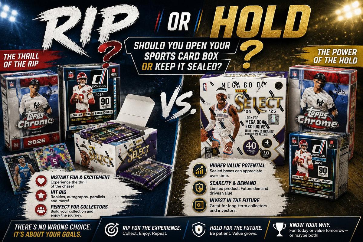 Rip or Hold? Should You Open Your Sports Card Box or Keep It Sealed?