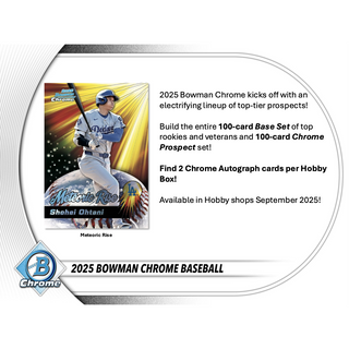2025 Bowman Chrome Baseball Hobby Box