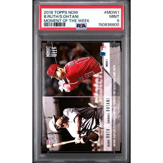 2018 Topps Now Moment of the Week #MOW1 B. Ruth/S. Ohtani PSA 9