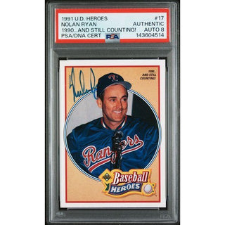 Nolan Ryan 1991 Upper Deck Heroes "1990...AND STILL COUNTING" #17 PSA 8 Auto