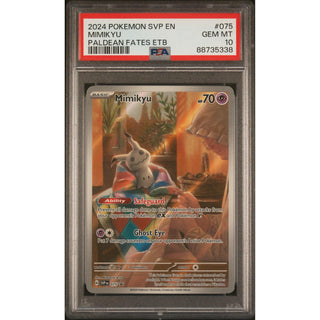 Mimikyu 2024 Pokémon SVP EN Paldean Fates ETB #075 PSA 10