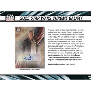 2025 Topps Star Wars Chrome Galaxy Hobby Box