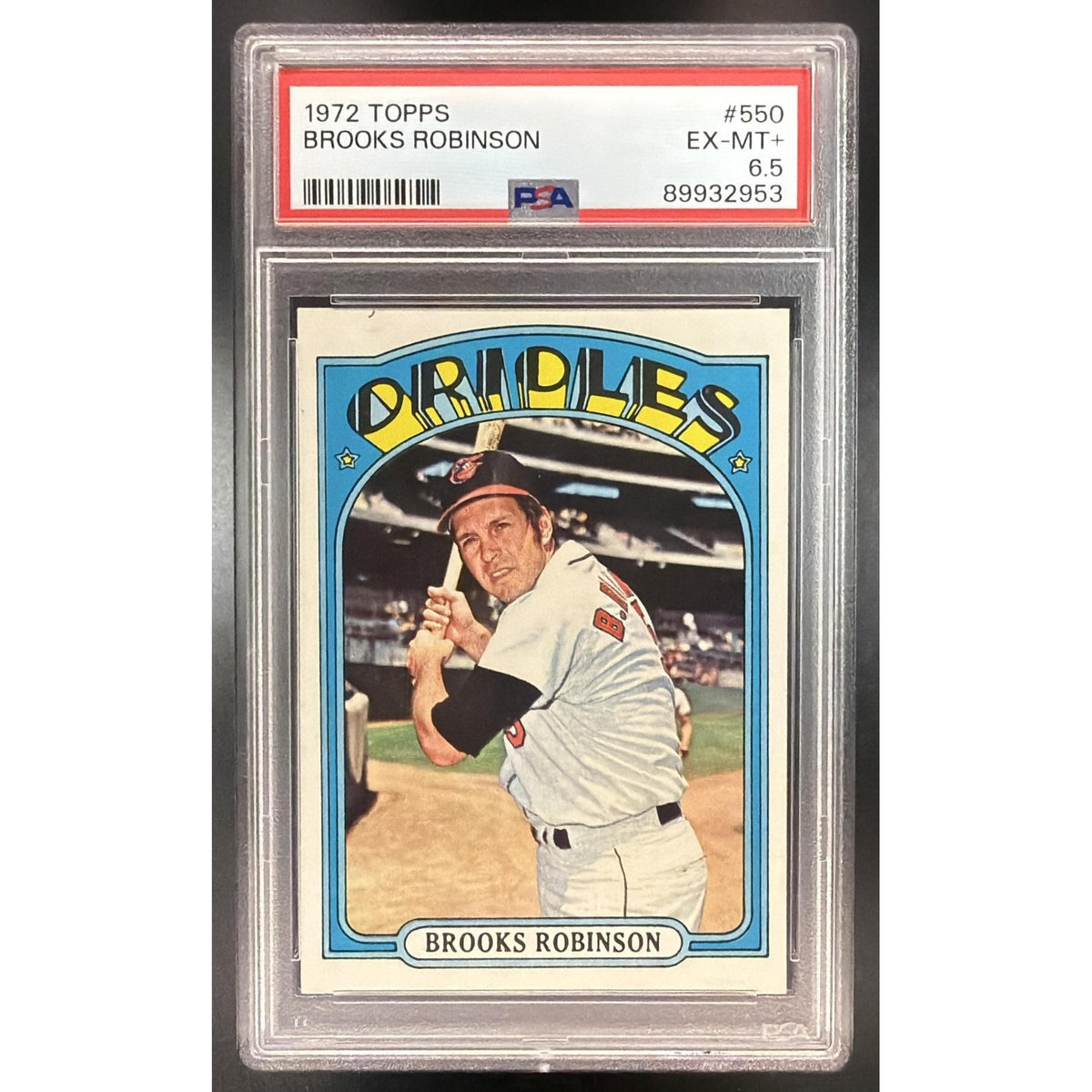 1972 Topps Baseball Brooks Robinson #550 PSA 6.5