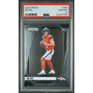 Bo Nix 2024 Prizm #309 PSA 10