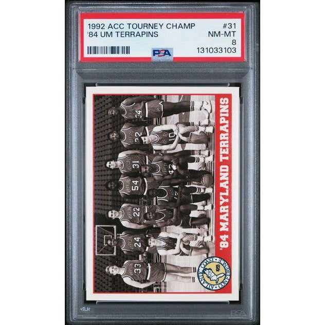 1984 UM Terrapins 1992 ACC Tournament Champion #31 – PSA 8