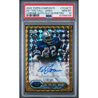 Ed "Too Tall" Jones 2023 Topps Composite Chrome Auto-GLD Geometric #TCAETT PSA 10