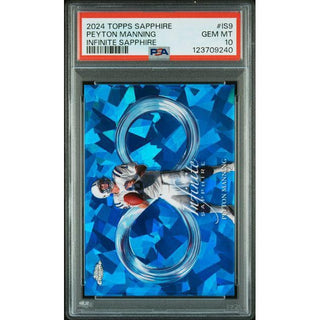 Peyton Manning 2024 Topps Sapphire Infinite Sapphire #IS9 PSA 10