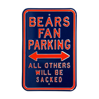 Chicago Bears Steel Parking Sign-ALL OTHERS WILL SACKED